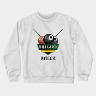 Billiard balls Crewneck Sweatshirt